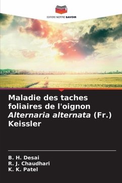 Maladie des taches foliaires de l'oignon Alternaria alternata (Fr.) Keissler - Desai, B. H.;Chaudhari, R. J.;Patel, K. K.