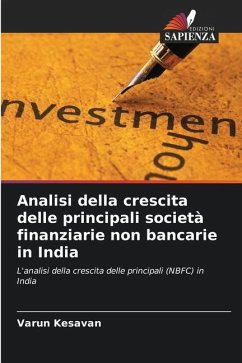 Analisi della crescita delle principali società finanziarie non bancarie in India - Kesavan, Varun