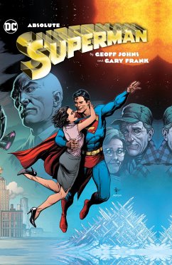 Absolute Superman by Geoff Johns & Gary Frank - Frank, Gary; Johns, Geoff