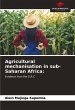 Agricultural mechanisation in... - Bild 1