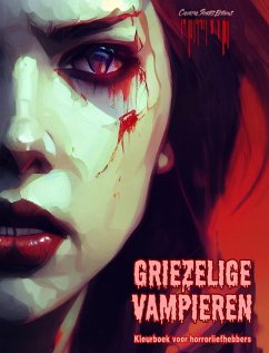 Griezelige vampieren   Kleurboek voor horrorliefhebbers   Creatieve vampierscènes voor volwassenen - Editions, Colorful Spirits