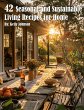 42 Seasonal and Sustainable Living... - Bild 1
