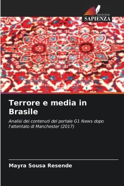 Terrore e media in Brasile - Sousa Resende, Mayra