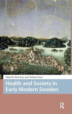 Health and Society in Early Modern Sweden Cover Health and Society in Early Modern Sweden