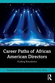 Career Paths of African American Directors