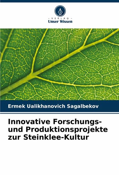 Innovative Forschungs- und Produktionsprojekte zur Steinklee-Kultur