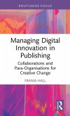 Managing Digital Innovation in Publishing