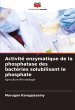 Activité enzymatique de la phosphatase... - Bild 1