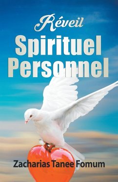 Réveil Spirituel Personnel - Fomum, Zacharias Tanee