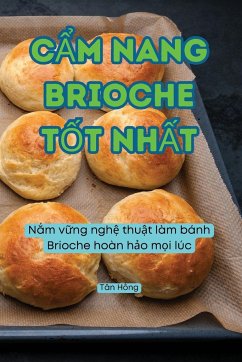 C¿M NANG BRIOCHE T¿T NH¿T - Tân H¿ng