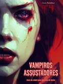 Vampiros assustadores   Livro de colorir para amantes do terror   Cenas criativas de vampiros para adultos