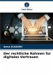 Der rechtliche Rahmen für digitales... - Bild 1