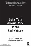 Let's Talk About Race in the Early Years