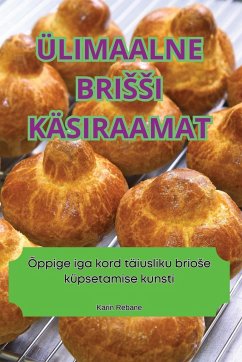 ÜLIMAALNE BRI¿¿I KÄSIRAAMAT - Karin Rebane