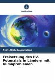 Freisetzung des PV-Potenzials in Ländern mit Klimaproblemen