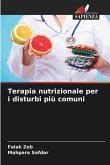 Terapia nutrizionale per i disturbi più comuni