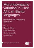 Morphosyntactic variation in East African Bantu languages