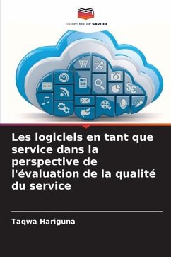 Les logiciels en tant que service dans la perspective de l'évaluation de la qualité du service - Hariguna, Taqwa