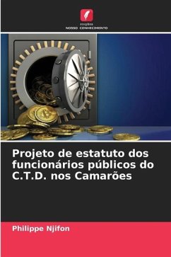 Projeto de estatuto dos funcionários públicos do C.T.D. nos Camarões - Njifon, Philippe