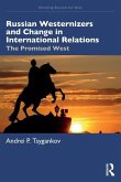 Russian Westernizers and Change in International Relations