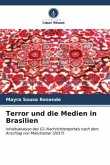 Terror und die Medien in Brasilien