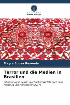 Terror und die Medien in Brasilien - Sousa Resende, Mayra