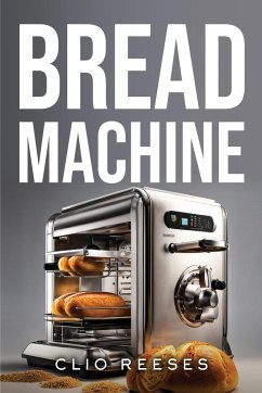 Bread Machine - Reeses, Clio