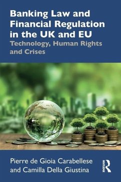 Banking Law and Financial Regulation in the UK and EU - de Gioia Carabellese, Pierre (SE806061-NFA statement bounced, we hav; Della Giustina, Camilla