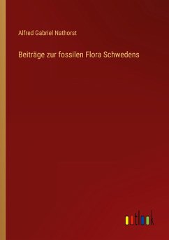 Beiträge zur fossilen Flora Schwedens