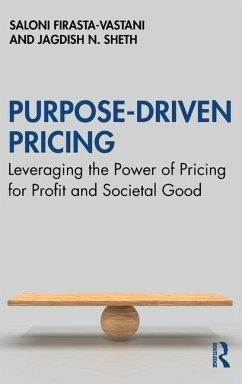 Purpose-Driven Pricing - Sheth, Jagdish N.; Firasta-Vastani, Saloni