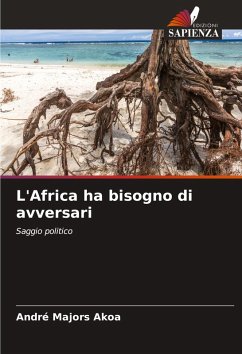 L'Africa ha bisogno di avversari Cover L'Africa ha bisogno di avversari