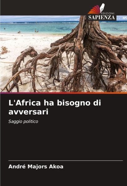 L'Africa ha bisogno di avversari