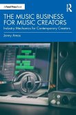 The Music Business for Music Creators