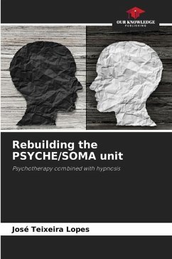 Rebuilding the PSYCHE/SOMA unit - Teixeira Lopes, José