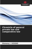 Chronicle of general private law and comparative law