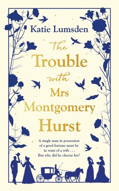 The Trouble With Mrs Montgomery Hurst - Lumsden, Katie