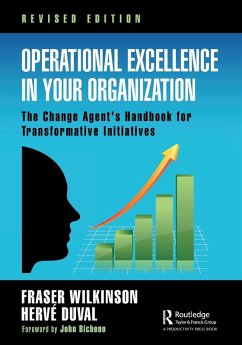 Operational Excellence in Your Organization - Wilkinson, Fraser; Duval, Herve