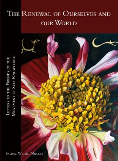 The Renewal of Ourselves and Our World - Widmer Nicolet, Samuel