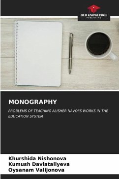 MONOGRAPHY - Nishonova, Khurshida;DAVLATALIYEVA, KUMUSH;VALIJONOVA, Oysanam