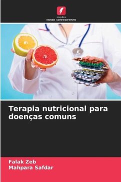 Terapia nutricional para doenças comuns - Zeb, Falak;Safdar, Mahpara