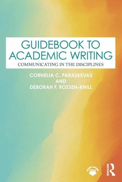 Guidebook to Academic Writing - Paraskevas, Cornelia C.; Rossen-Knill, Deborah F.