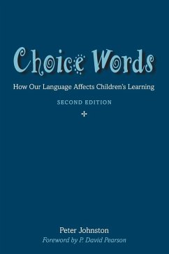 Choice Words - Johnston, Peter