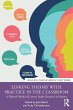 Linking Theory with Practice in the... - Bild 1