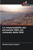 La responsabilità del personale ONU nel contesto delle PKO