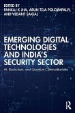 Emerging Digital Technologies and India's Security Sector