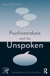 Psychoanalysis and the Unspoken - Bild 1