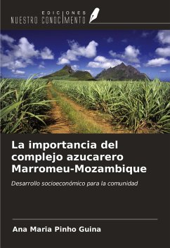 Cover La importancia del complejo azucarero Marromeu-Mozambique