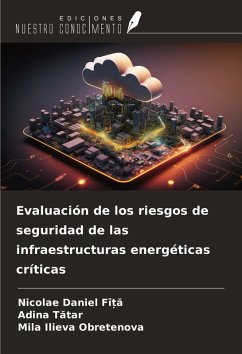 Cover Evaluación de los riesgos de seguridad de las infraestructuras energéticas críticas