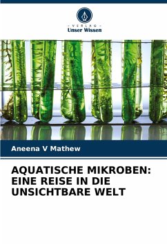 Cover AQUATISCHE MIKROBEN: EINE REISE IN DIE UNSICHTBARE WELT