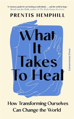 What It Takes To Heal - Hemphill, Prentis